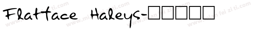 Flatface Haleys字体转换